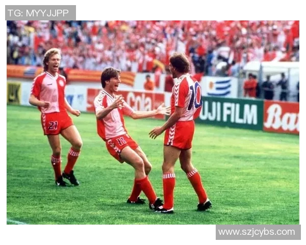 丹麦足球明星崛起与影响力解析：从黄金一代到新兴球星的成长之路